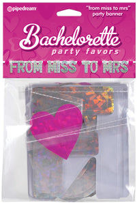 BACHELORETTE BANNER FROM MISS TO MRS -PD601211